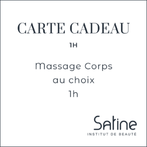 Carte Cadeau Satine Institut Massage Corps au choix 1h
