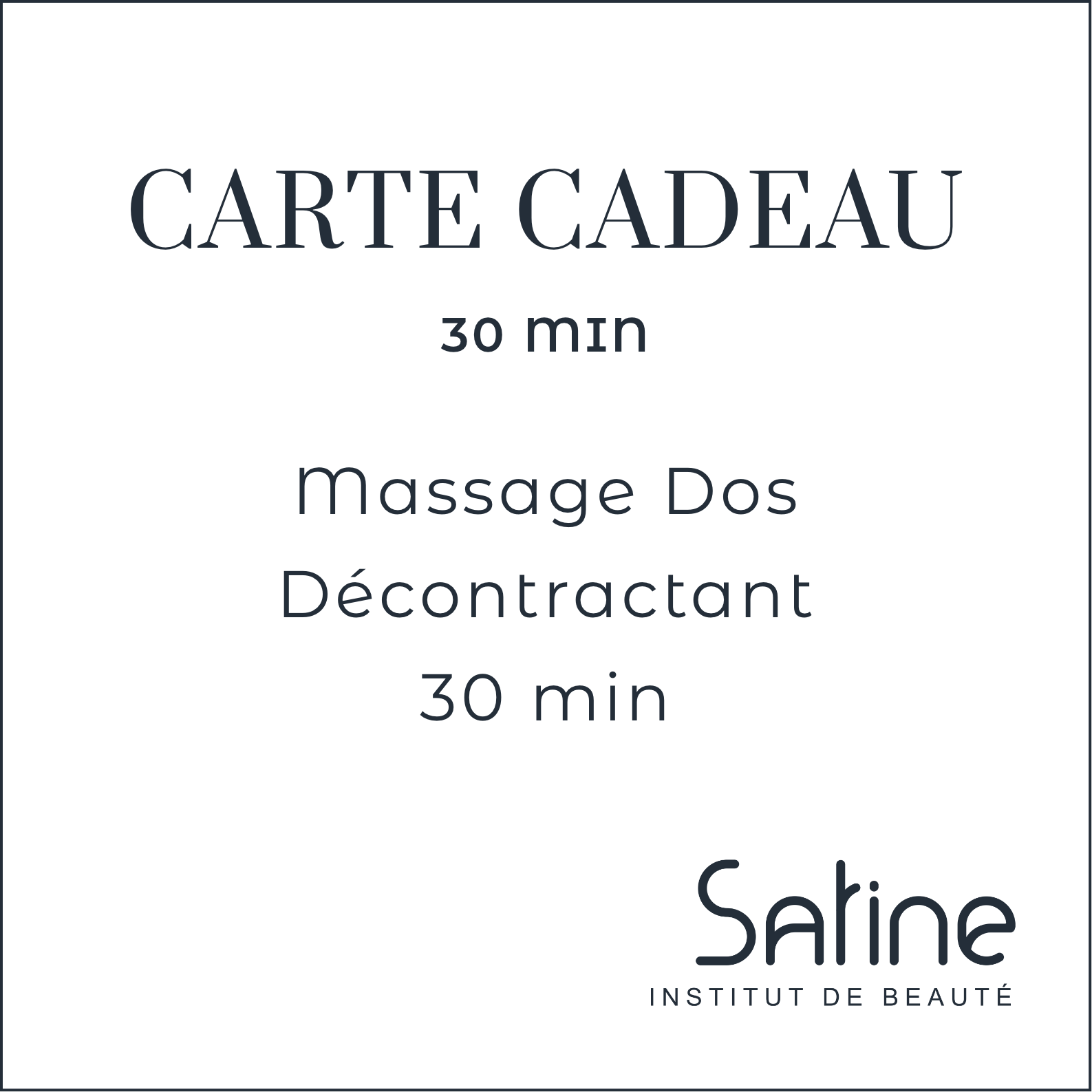 Carte Cadeau Satine Institut Massage Decontractant Dos 30 min